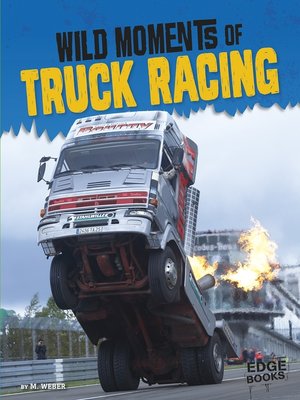 cover image of Wild Moments of Truck Racing